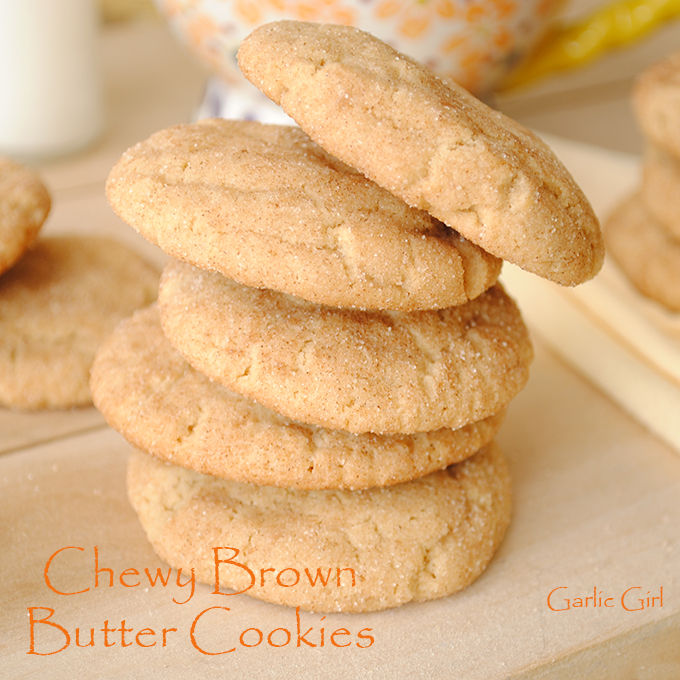 Chewy Brown Butter Cookies - Garlic Girl