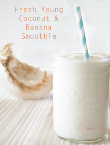 Fresh Young Coconut and Banana Smoothie